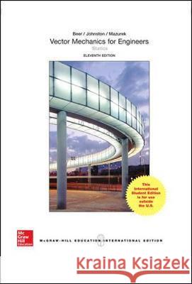 Vector Mechanics for Engineers: Statics Ferdinand Beer, E. Johnston, David Mazurek 9781259252426 McGraw-Hill Education - książka
