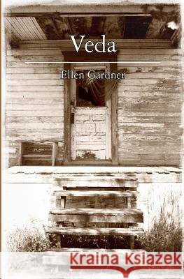 Veda Ellen Gardner Beckett Gladney 9780615717050 Ellen Gardner - książka