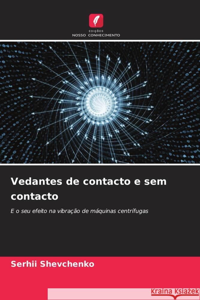 Vedantes de contacto e sem contacto Shevchenko, Serhii 9786208348380 Edições Nosso Conhecimento - książka