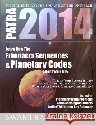 Vedic Patra 2014 Swami Ram Charran 9781304522450 Lulu.com - książka