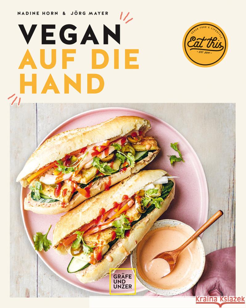 Vegan auf die Hand Horn, Nadine, Mayer, Jörg 9783833882678 Gräfe & Unzer - książka