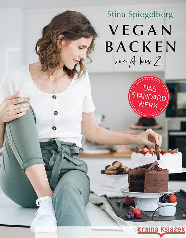 Vegan Backen von A bis Z Spiegelberg, Stina 9783955751371 Ventil - książka