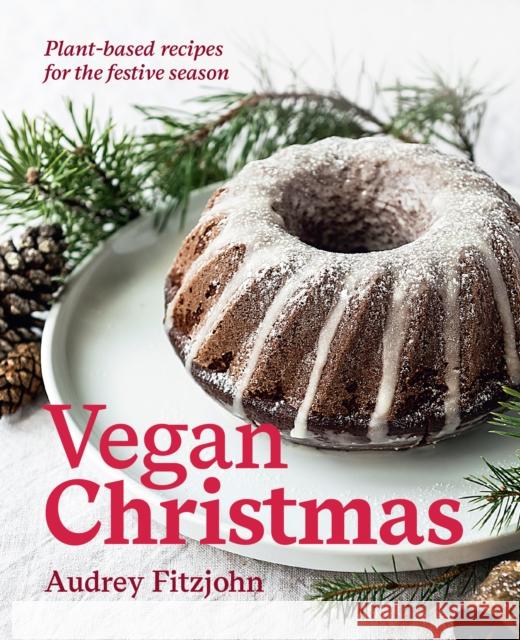 Vegan Christmas Fitzjohn, Audrey 9781925811919 Smith Street Books - książka