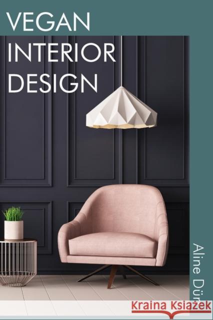 Vegan Interior Design D 9780648925002 Vegan Interior Design - książka