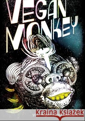 Vegan Monkey: Your Vegan Travel Assistant Eliane Hougée 9783734546655 Tredition Gmbh - książka