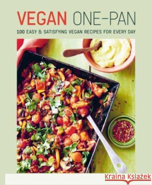 Vegan One-pan: 70 Easy & Satisfying Vegan Recipes for Every Day Ryland Peters & Small 9781788795609 Ryland, Peters & Small Ltd - książka