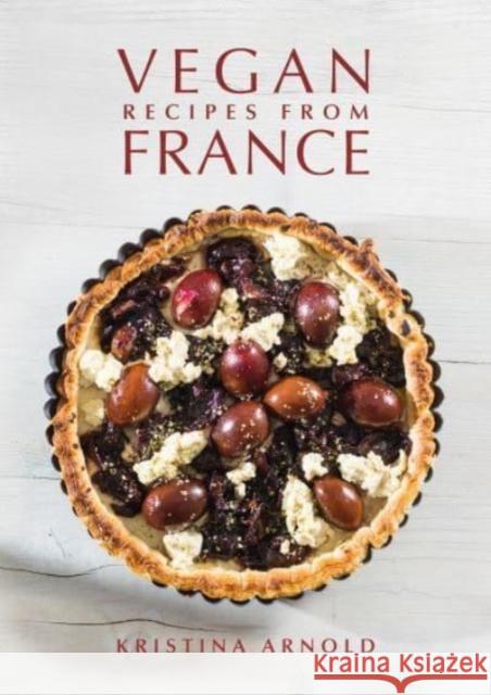 Vegan Recipes From France Kristina Arnold 9781911667094 Grub Street Publishing - książka