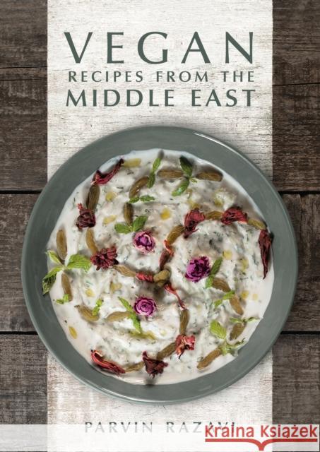 Vegan Recipes from the Middle East Parvin Razavi 9781910690376 Grub Street Publishing - książka