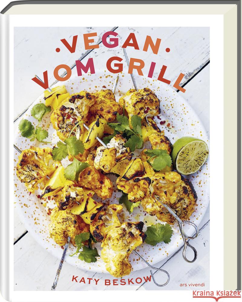 Vegan vom Grill Beskow, Katy 9783747204542 ars vivendi - książka