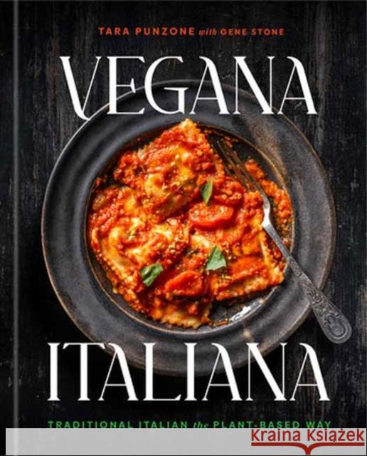 Vegana Italiana: Traditional Italian the Plant-Based Way; A Vegan Cookbook Gene Stone 9780593736173 Rodale Books - książka