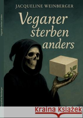 Veganer sterben anders Jacqueline Weinberger 9783819212345 Bod - Books on Demand - książka