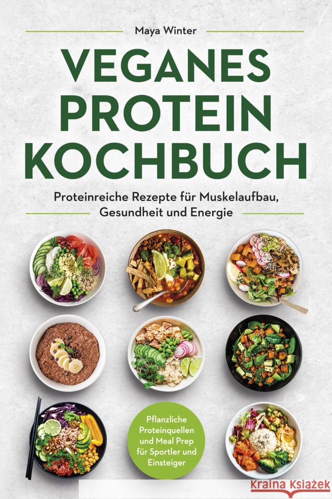 Veganes Protein Kochbuch Winter, Maya 9783969675458 Eulogia - książka