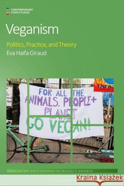Veganism: Politics, Practice, and Theory Giraud, Eva Haifa 9781350124912 Bloomsbury Academic - książka
