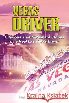 Vegas Driver: Extended Distribution Version Mehrdad Eshghi 9781087958781 Indy Pub - książka