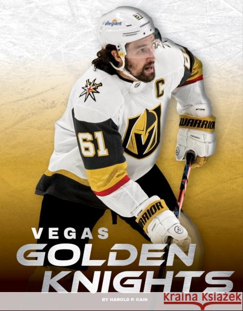 Vegas Golden Knights Harold P. Cain 9781634944991 Press Box Books - książka