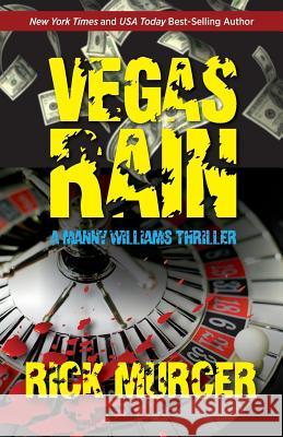 Vegas Rain Rick Murcer 9780615952215 Murcer Press, LLC - książka