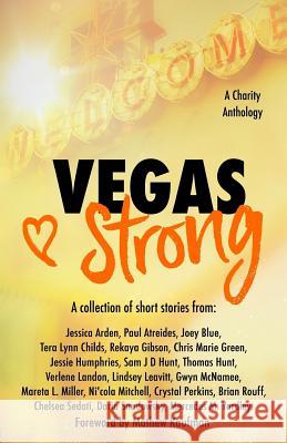 Vegas Strong Crystal Perkins Jessica Arden Paul Atreides 9781979304269 Createspace Independent Publishing Platform - książka