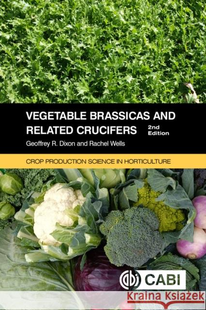 Vegetable Brassicas and Related Crucifers Rachel Wells 9781789249156 CABI - książka