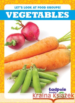Vegetables Gleisner, Jenna Lee 9798896623373 Tadpole Books - książka