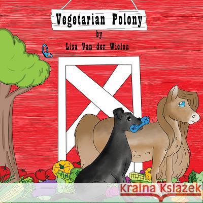 Vegetarian Polony Lisa Van der Wielen 9781786123572 Austin Macauley Publishers - książka