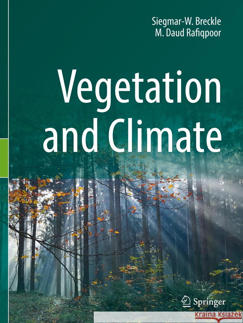 Vegetation and Climate Siegmar-W. Breckle, Rafiqpoor, M. Daud 9783662640388 Springer Berlin Heidelberg - książka