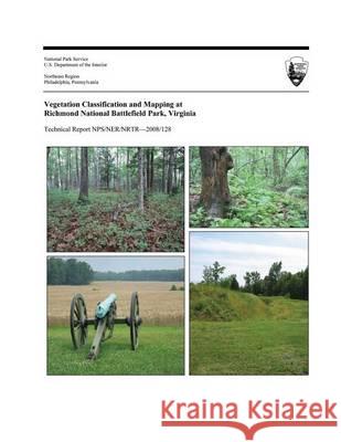 Vegetation Classification and Mapping at Richmond National Battlefield Park, Virginia Karen D. Patterson U. S. Department Nationa 9781494234720 Createspace - książka