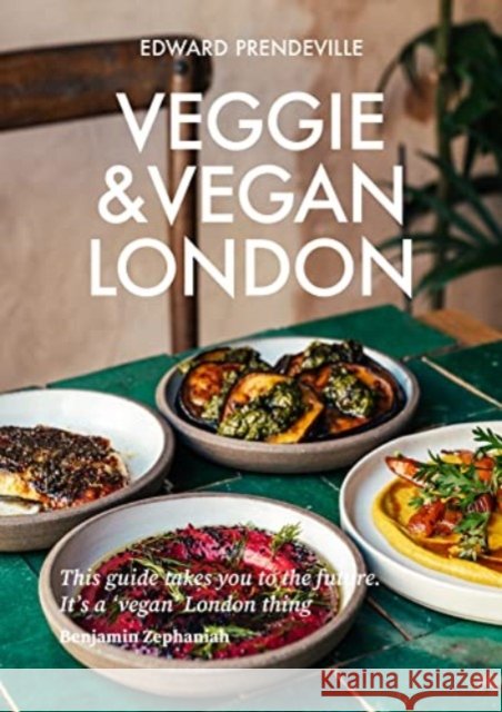 Veggie & Vegan London Edward Prendeville 9781902910734 Metro Publications Ltd - książka