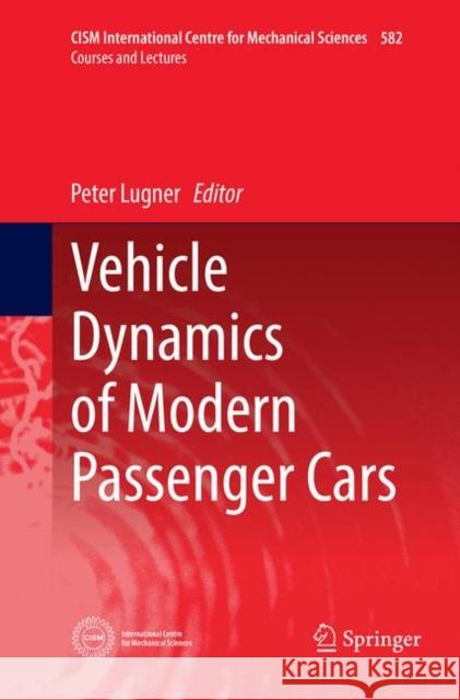 Vehicle Dynamics of Modern Passenger Cars Peter Lugner 9783030077037 Springer - książka