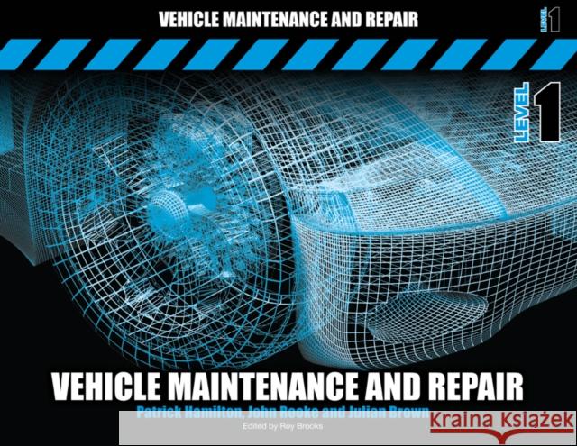 Vehicle Maintenance and Repair Level 1  Hamilton 9781408064221 Cengage Learning EMEA - książka