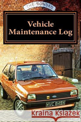 Vehicle Maintenance Log: For Dad Creative Designs Publishers 9781547231973 Createspace Independent Publishing Platform - książka
