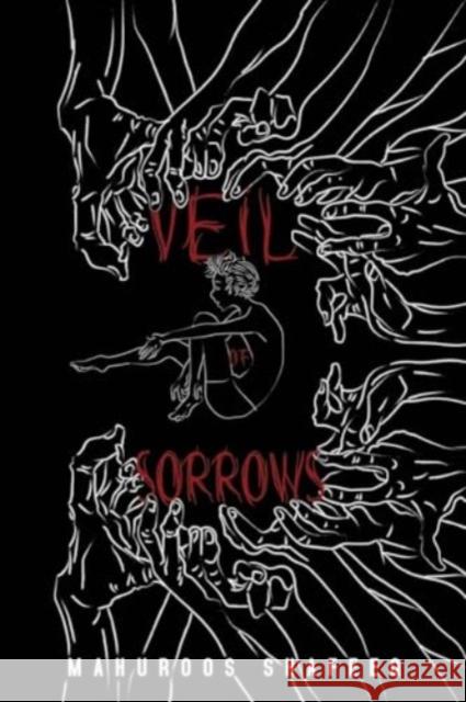 Veil Of Sorrows Mahuroos Shafeeq 9781804392744 Olympia Publishers - książka