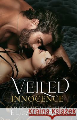 Veiled Innocence Ella Frank 9781499151244 Createspace Independent Publishing Platform - książka