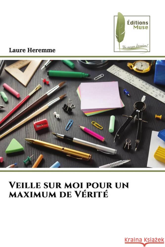 Veille sur moi pour un maximum de Vérité Heremme, Laure 9786207813179 Éditions Muse - książka