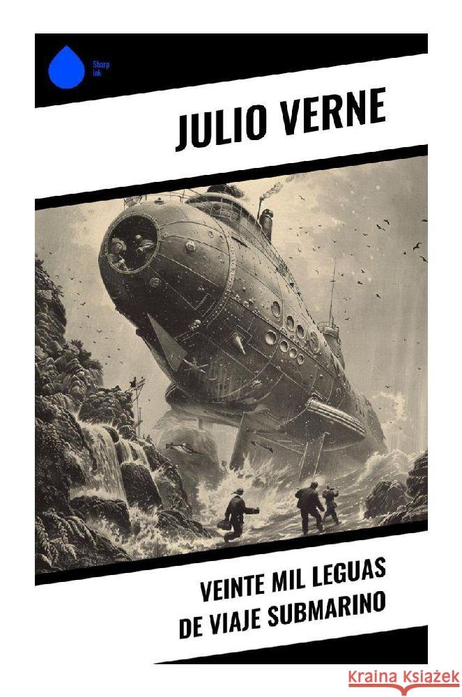 Veinte mil leguas de viaje submarino Verne, Julio 9788028378806 Sharp Ink - książka