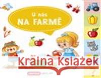 Velká knížka se záložkami - U nás na farmě Jana Navrátilová 9788075475183 Infoa - książka