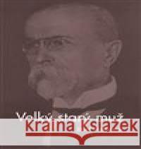 Velký starý muž Josef Hofbauer 9788087274439 Burian a Tichák - książka