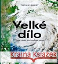 Velké dílo Thomas Berry 9788075303318 Malvern - książka