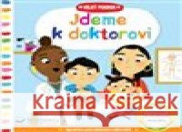 Velký pokrok Jdeme k doktorovi Marion Cocklico 9788025625408 Svojtka - książka