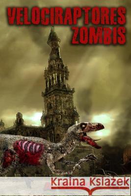 Velociraptores zombis Oser, A. 9781790396160 Independently Published - książka