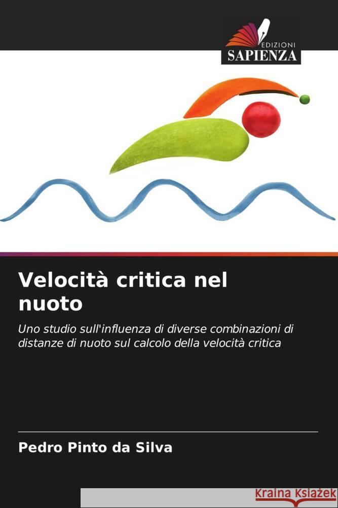 Velocit? critica nel nuoto Pedro Pint 9786207131419 Edizioni Sapienza - książka