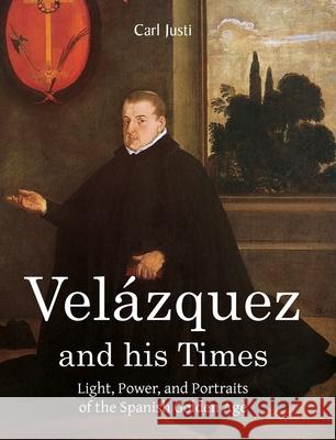 Velázquez And His Times Carl Justi 9781646994250 Parkstone Press USA, Limited - książka