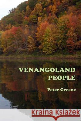 Venangoland People Peter Greene 9781477413548 Createspace Independent Publishing Platform - książka