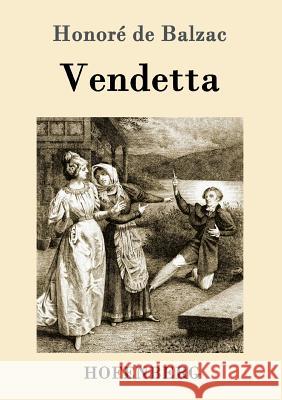 Vendetta Honore De Balzac 9783861993285 Hofenberg - książka