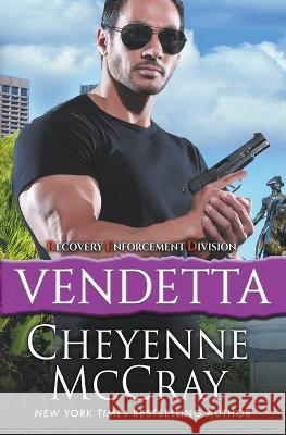 Vendetta Cheyenne McCray   9798215562260 Cheyenne McCray LLC - książka