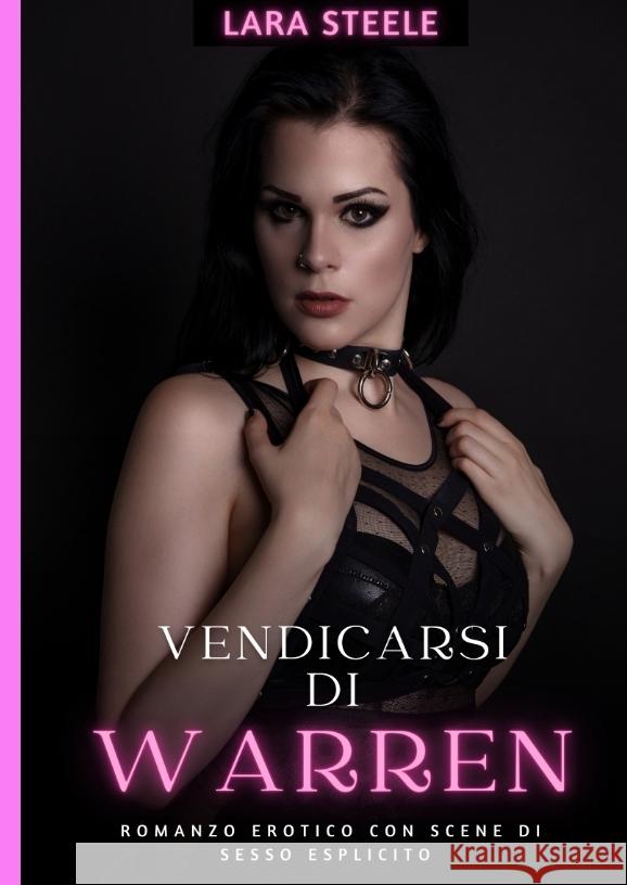 Vendicarsi di Warren Steele, Lara 9783384273215 Lara Steele - książka