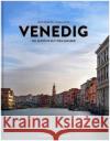 Venedig Bayerl, Günther, Migge, Thomas 9783954163700 Frederking & Thaler