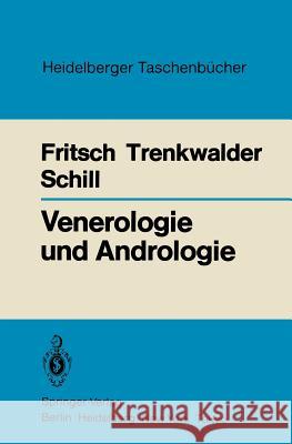 Venerologie Und Andrologie Fritsch, Peter 9783540137610 Springer - książka