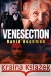 Venesection David Hochman 9781800165601 Pegasus Elliot Mackenzie Publishers