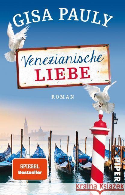 Venezianische Liebe : Roman Pauly, Gisa 9783492314206 Piper - książka