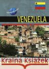 Venezuela Richard A. Crooker Charles F. Gritzner 9780791088340 Chelsea House Publications